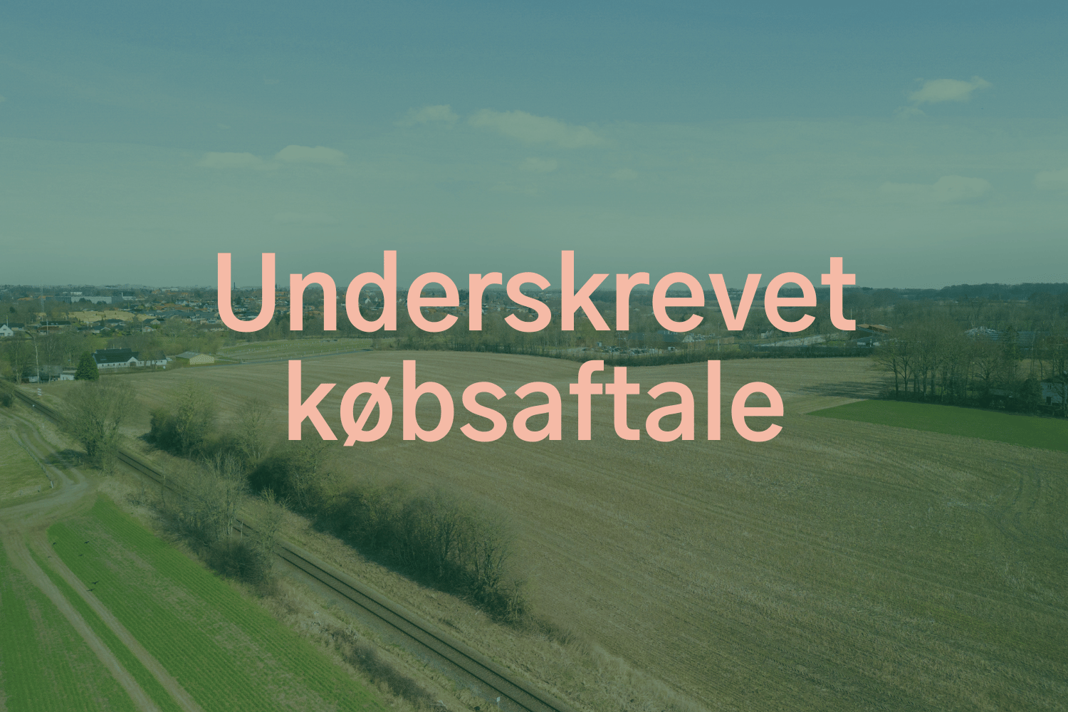 Volstrupvej – Underskrevet købsaftale (2)